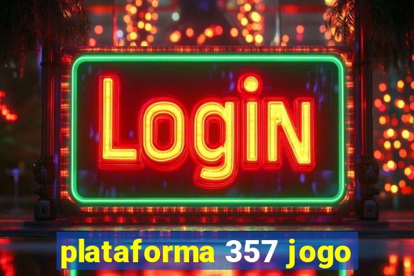 plataforma 357 jogo